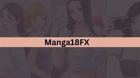 manga18fx.cok|Manga18fx Review: A Must.